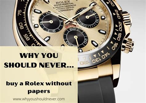 buying rolex without papers|rolex review papers.